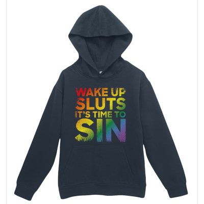 Funny Pride Adult Wake Up Sluts ItS Time To Sin Lgbtq Urban Pullover Hoodie