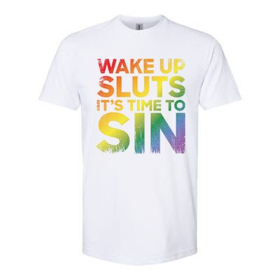 Funny Pride Adult Wake Up Sluts ItS Time To Sin Lgbtq Softstyle CVC T-Shirt