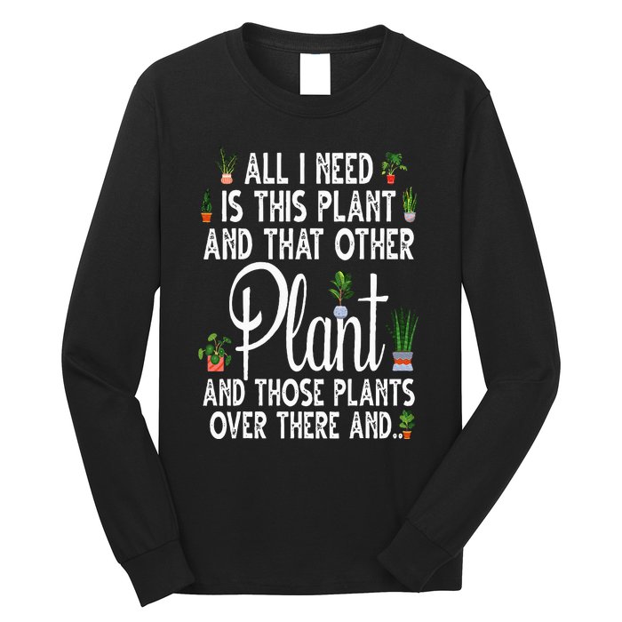 Funny Plant Art For Gardening Plant Lover Gardener Long Sleeve Shirt