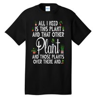 Funny Plant Art For Gardening Plant Lover Gardener Tall T-Shirt