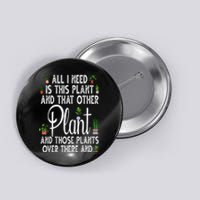 Funny Plant Art For Gardening Plant Lover Gardener Button