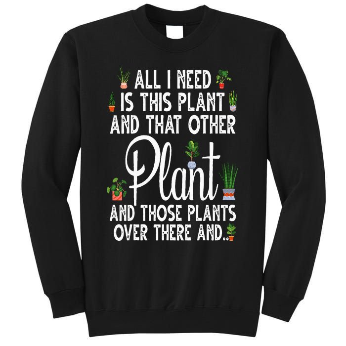 Funny Plant Art For Gardening Plant Lover Gardener Tall Sweatshirt