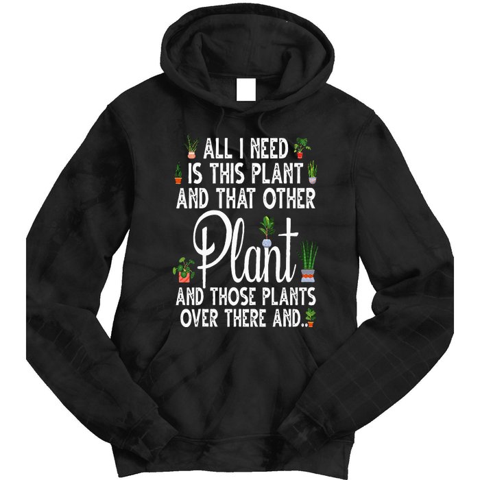 Funny Plant Art For Gardening Plant Lover Gardener Tie Dye Hoodie