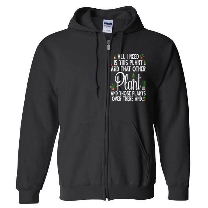 Funny Plant Art For Gardening Plant Lover Gardener Full Zip Hoodie