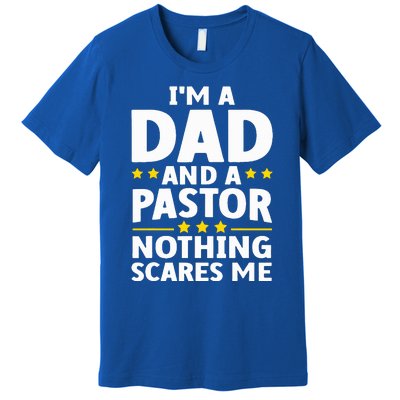 Funny Pastor Appreciation Art For Dad Preacher Christian Premium T-Shirt