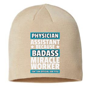 Funny Physician Assistant Art Future Pa Lover Sustainable Beanie