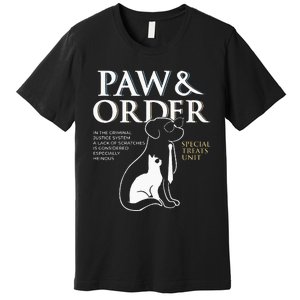 Funny Paw And Order Special Treats Unit Training Premium T-Shirt