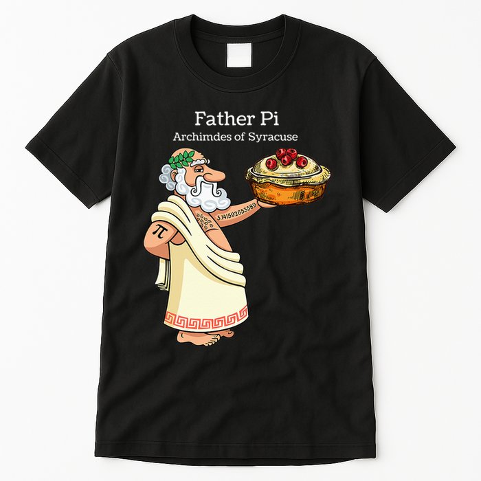 Father Pi Archemedies Syracuse Pi Tattoo Pi Symbol Numbers Tall T-Shirt