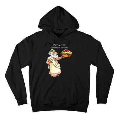Father Pi Archemedies Syracuse Pi Tattoo Pi Symbol Numbers Tall Hoodie