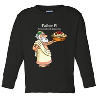 Father Pi Archemedies Syracuse Pi Tattoo Pi Symbol Numbers Toddler Long Sleeve Shirt