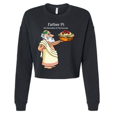 Father Pi Archemedies Syracuse Pi Tattoo Pi Symbol Numbers Cropped Pullover Crew