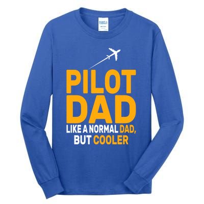 Funny Pilot Art For Dad Pilot Aviation Airplane Humor Pilot Gift Tall Long Sleeve T-Shirt