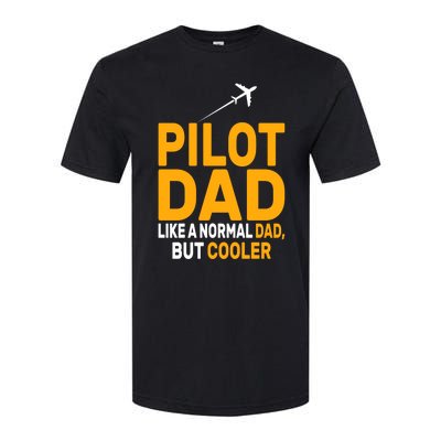 Funny Pilot Art For Dad Pilot Aviation Airplane Humor Pilot Gift Softstyle CVC T-Shirt