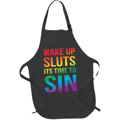 Funny PRIDE Adult Wake Up Sluts Its Time To Sin LGBTQ Apron