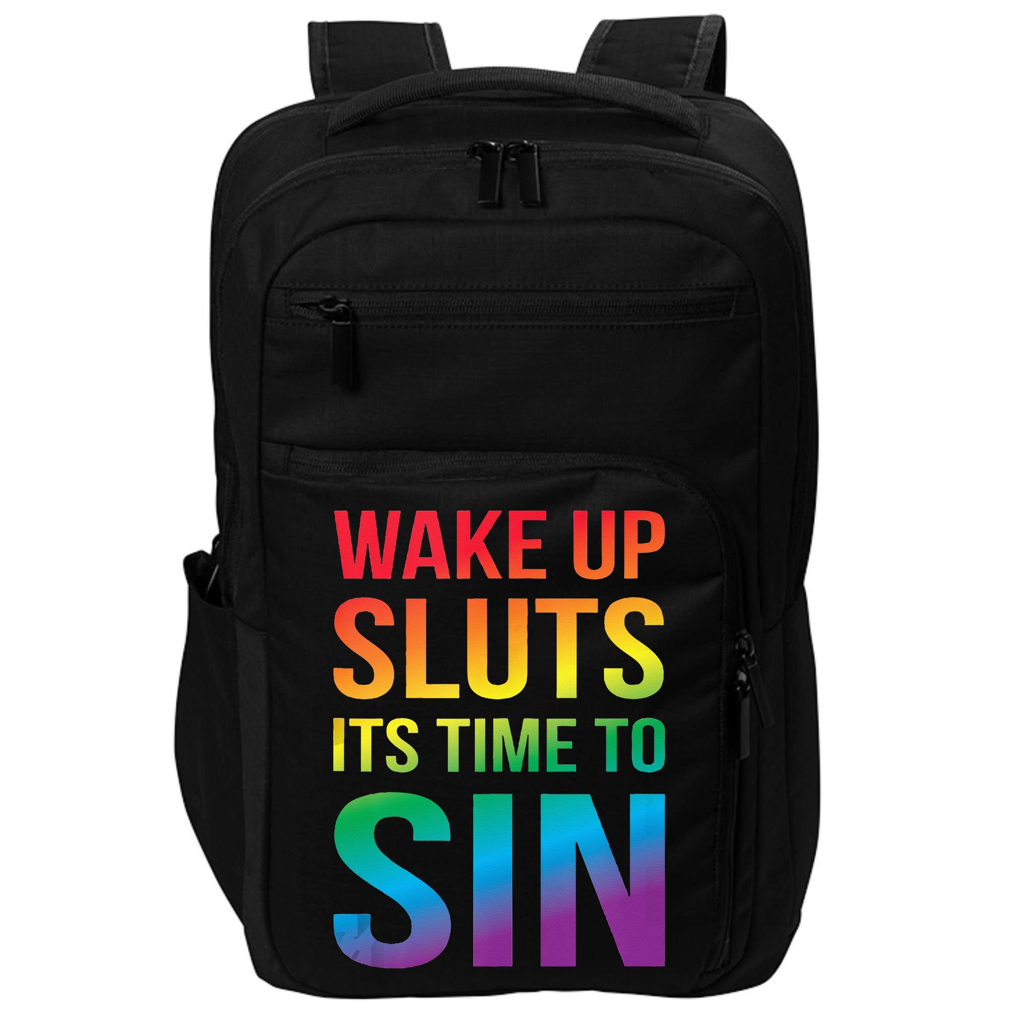 Funny PRIDE Adult Wake Up Sluts Its Time To Sin LGBTQ Impact Tech Backpack