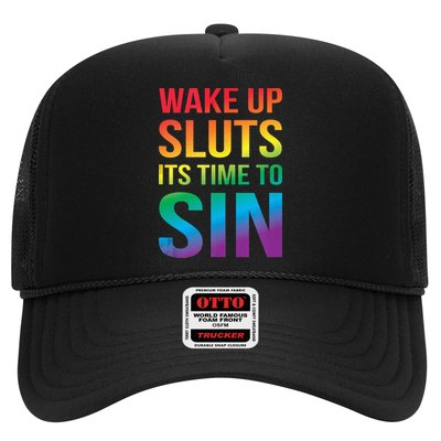 Funny PRIDE Adult Wake Up Sluts Its Time To Sin LGBTQ Trucker Hat