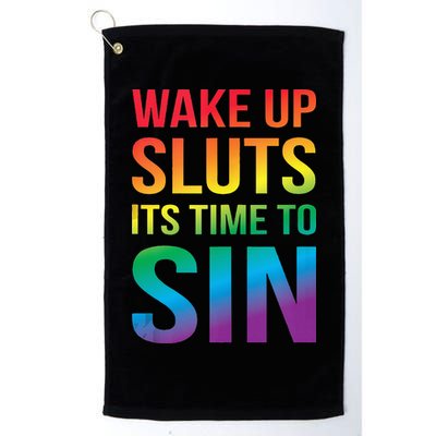 Funny PRIDE Adult Wake Up Sluts Its Time To Sin LGBTQ Golf Towel