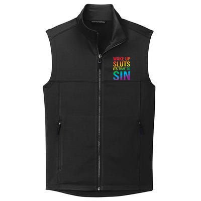 Funny PRIDE Adult Wake Up Sluts Its Time To Sin LGBTQ Collective Smooth Fleece Vest