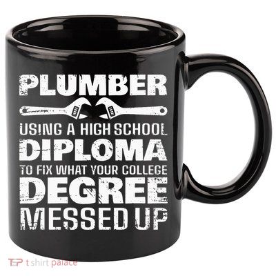 Funny Plumber Art For  Pipefitter Pipe Plumber 11oz C Handle Ceramic Mug