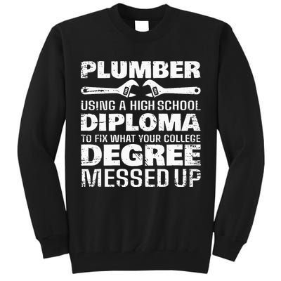 Funny Plumber Art For  Pipefitter Pipe Plumber Tall Sweatshirt