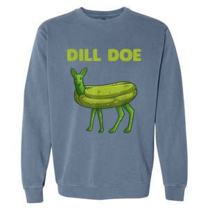 Funny Pickle Art Gift Dill Doe Deer Green Dill Garment-Dyed Sweatshirt