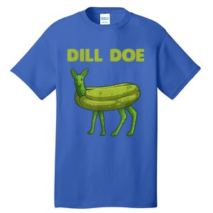 Funny Pickle Art Gift Dill Doe Deer Green Dill Tall T-Shirt