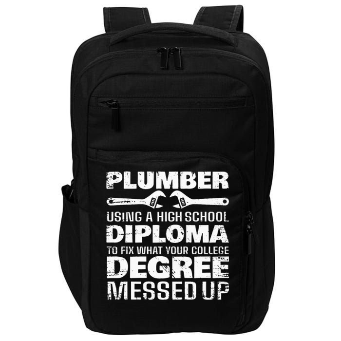 Funny Plumber Art For  Pipefitter Pipe Plumber Impact Tech Backpack