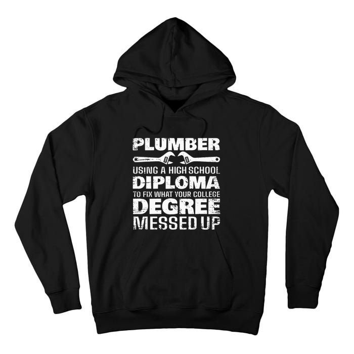 Funny Plumber Art For  Pipefitter Pipe Plumber Tall Hoodie