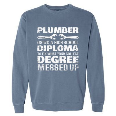 Funny Plumber Art For  Pipefitter Pipe Plumber Garment-Dyed Sweatshirt