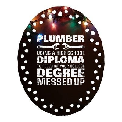 Funny Plumber Art For  Pipefitter Pipe Plumber Ceramic Oval Ornament