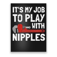 Funny Plumber Art For Steamfitter Plumbing Tools Poster