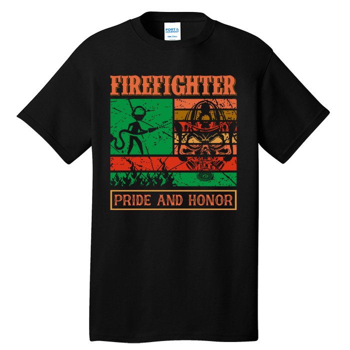 Firefighter Pride And Honor Tall T-Shirt