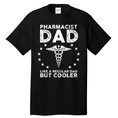 Funny Pharmacist Art For Dad School Pharmacy Technicians Tall T-Shirt