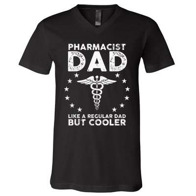 Funny Pharmacist Art For Dad School Pharmacy Technicians V-Neck T-Shirt