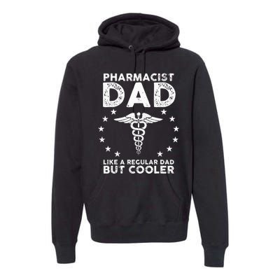 Funny Pharmacist Art For Dad School Pharmacy Technicians Premium Hoodie