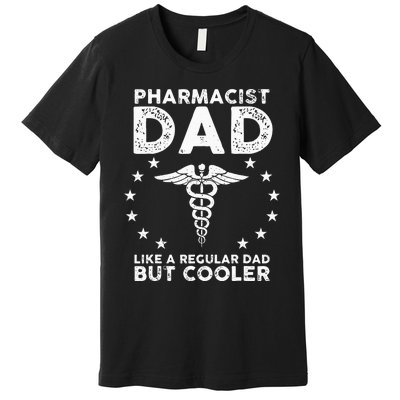 Funny Pharmacist Art For Dad School Pharmacy Technicians Premium T-Shirt