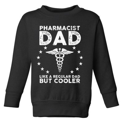 Funny Pharmacist Art For Dad School Pharmacy Technicians Toddler Sweatshirt