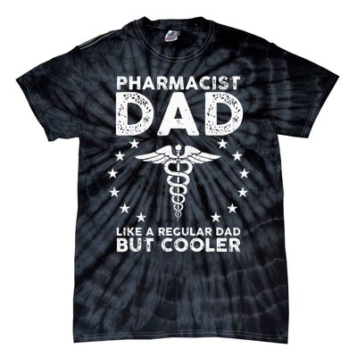 Funny Pharmacist Art For Dad School Pharmacy Technicians Tie-Dye T-Shirt