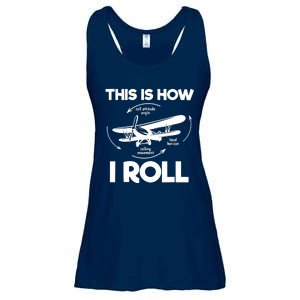 Funny Pilot Airplane Lover Aviation Pilot How I Roll Ladies Essential Flowy Tank