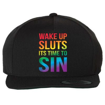 Funny Pride Adult Wake Up Sluts ItS Time To Sin Lgbtq Wool Snapback Cap