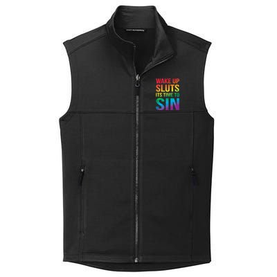 Funny Pride Adult Wake Up Sluts Time To Sin LGBTQ Collective Smooth Fleece Vest