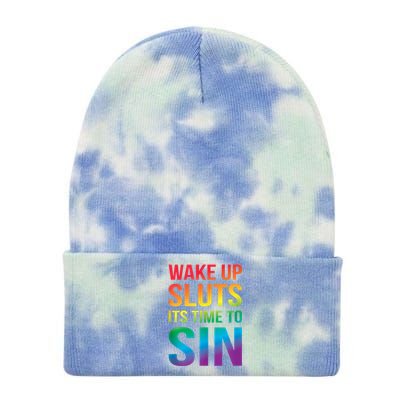 Funny Pride Adult Wake Up Sluts Time To Sin LGBTQ Tie Dye 12in Knit Beanie