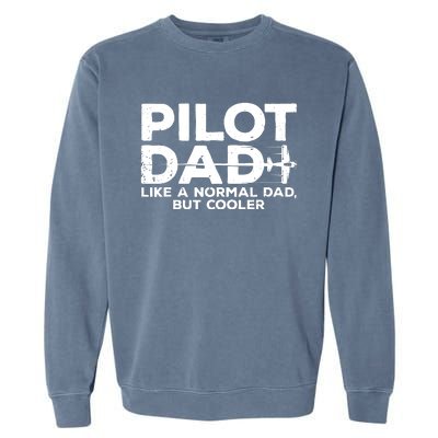 Funny Pilot Art For Dad Men Aviation Airplane Aircraft Pilot Garment-Dyed Sweatshirt