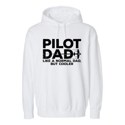 Funny Pilot Art For Dad Men Aviation Airplane Aircraft Pilot Garment-Dyed Fleece Hoodie