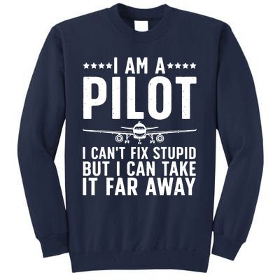 Funny Pilot Art For Men Women Aircraft Themed Airplane Pilot Tall Sweatshirt