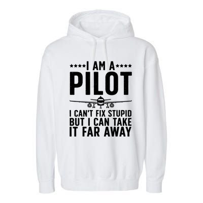 Funny Pilot Art For Men Women Aircraft Themed Airplane Pilot Garment-Dyed Fleece Hoodie