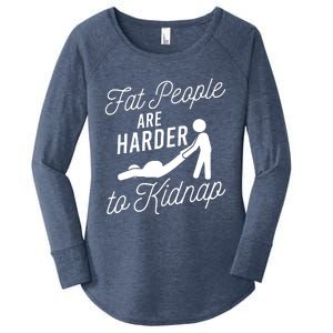 Fat People Are Harder To Kidnap Women's Perfect Tri Tunic Long Sleeve Shirt