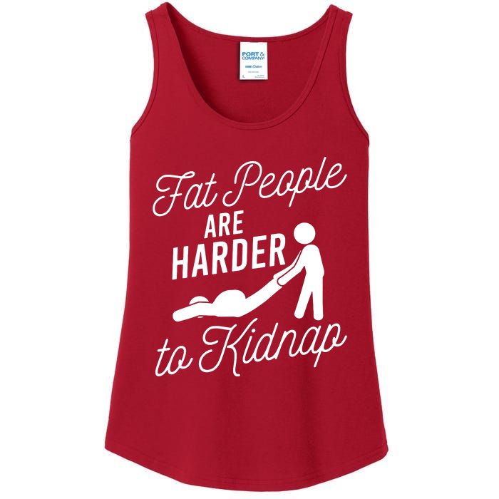 Fat People Are Harder To Kidnap Ladies Essential Tank