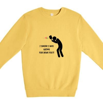 Fun Pickleball, Aiming At Your Feet, Pickleball For Life Premium Crewneck Sweatshirt