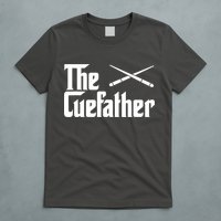 Funny Pool Billiards Player The Cue Father Gift T-Shirt